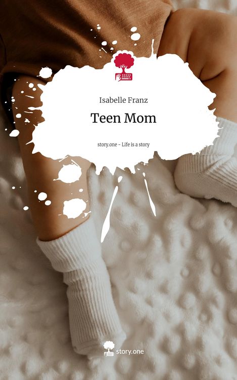 Produktbild: Teen Mom. Life is a Story - story.one
