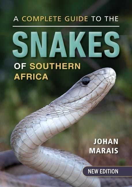 Produktbild: A Complete Guide to the Snakes of Southern Africa