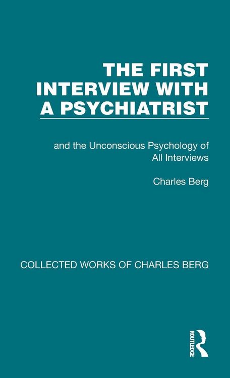 Produktbild: The First Interview with a Psychiatrist