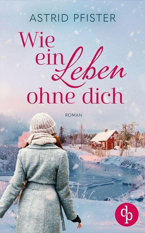 Produktbild: Wie ein Leben ohne dich
