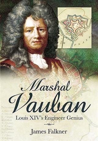 Produktbild: Marshal Vauban and the Defence of Louis XIV's France
