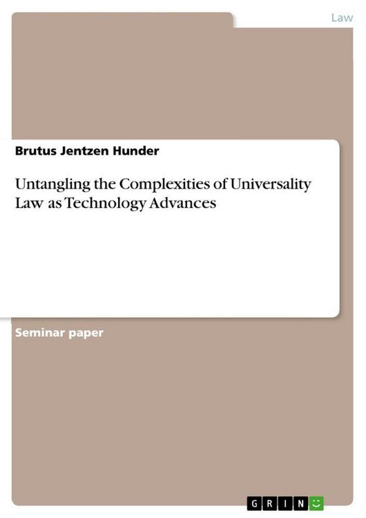 Produktbild: Untangling the Complexities of Universality Law as Technology Advances