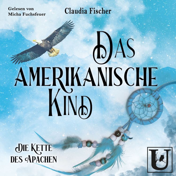 Produktbild: Das amerikanische Kind: Die Kette des Apachen