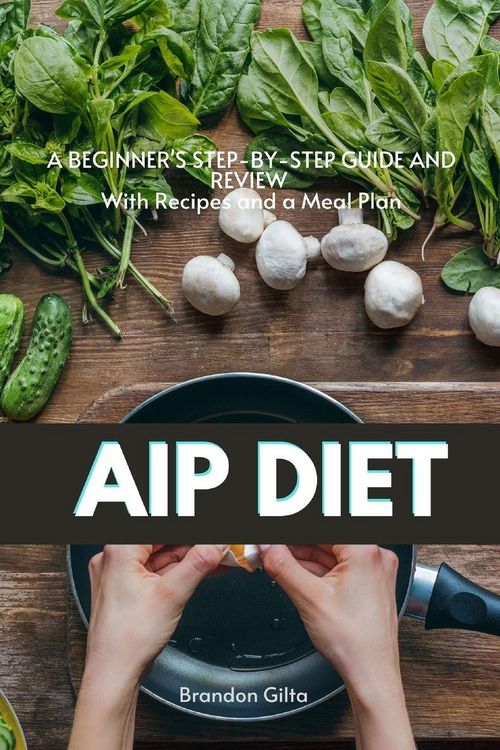 Produktbild: AIP (Autoimmune Protocol) Diet