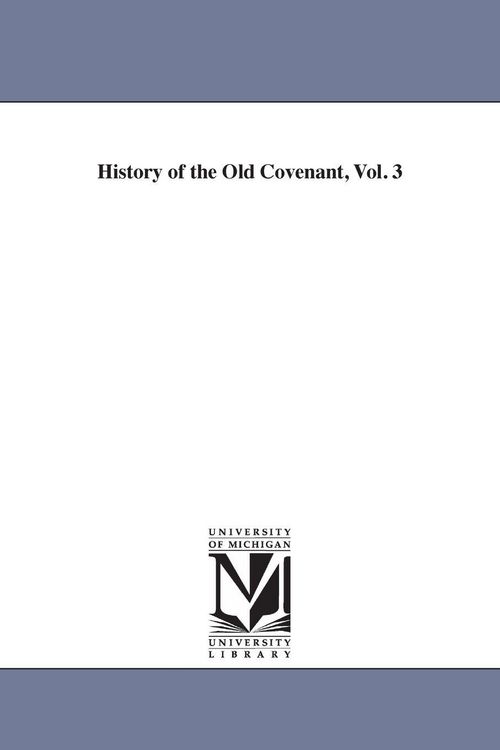 Produktbild: History of the Old Covenant, Vol. 3