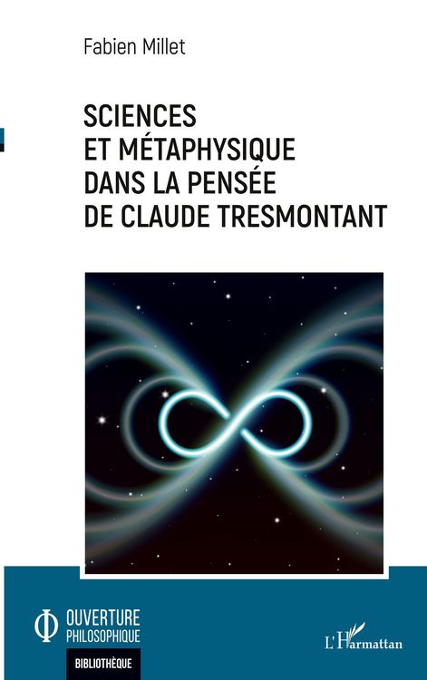 Produktbild: Sciences et m&eacute;taphysique dans la pens&eacute;e de Claude Tresmontant
