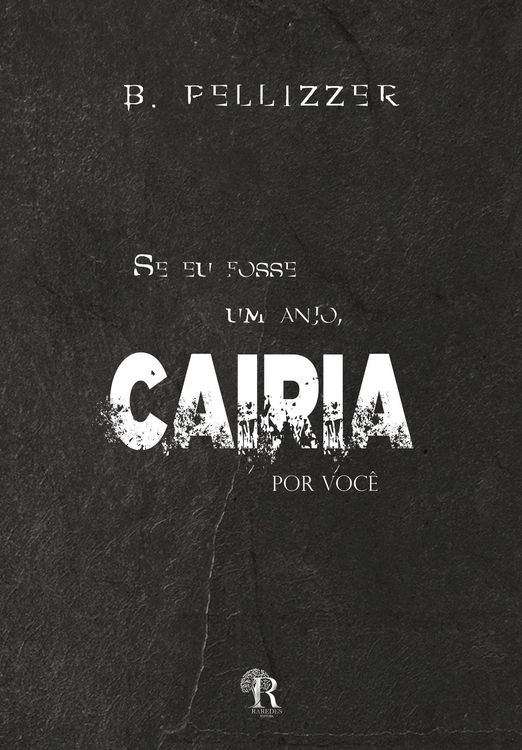 Produktbild: Se eu fosse um anjo, cairia por voc&ecirc;