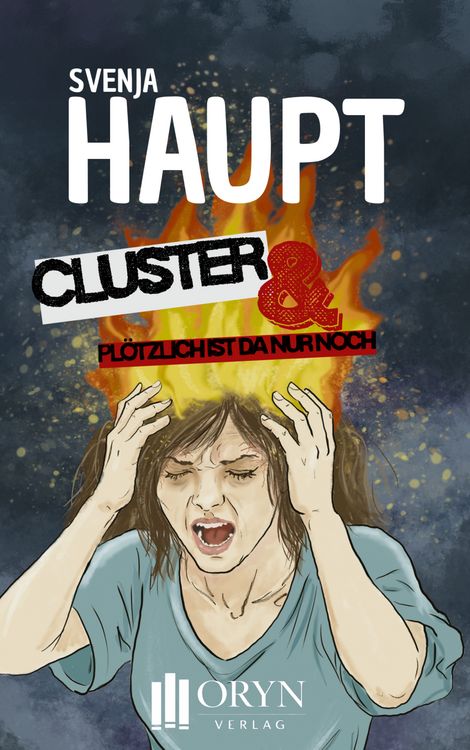 Produktbild: Cluster & pl&ouml;tzlich war da nur noch Schmerz