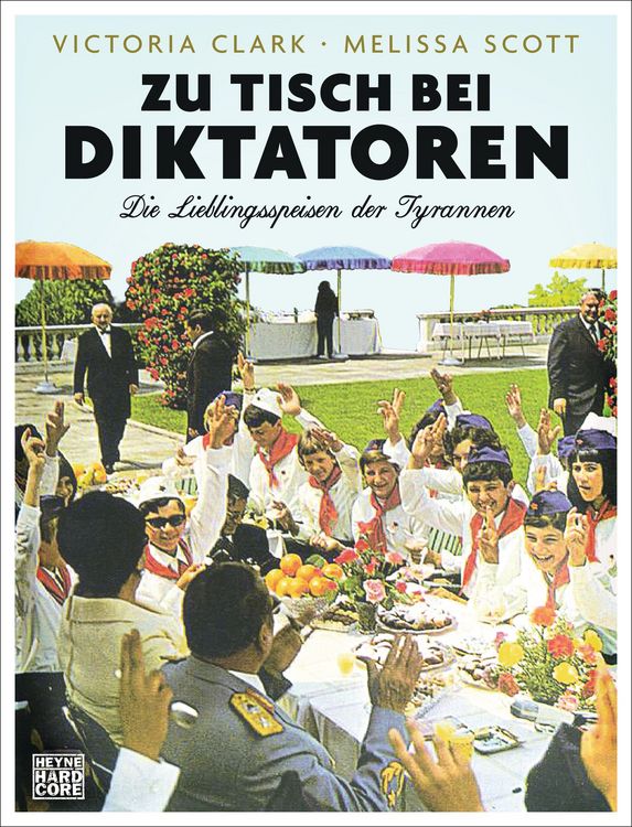 Produktbild: Zu Tisch bei Diktatoren