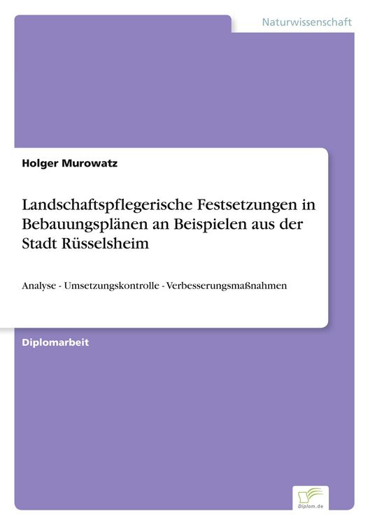 Produktbild: Landschaftspflegerische Festsetzungen in Bebauungspl&auml;nen an Beispielen aus der Stadt R&uuml;sselsheim