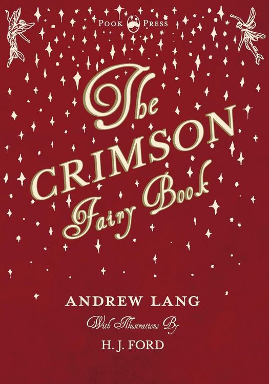Produktbild: The Crimson Fairy Book - Illustrated by H. J. Ford