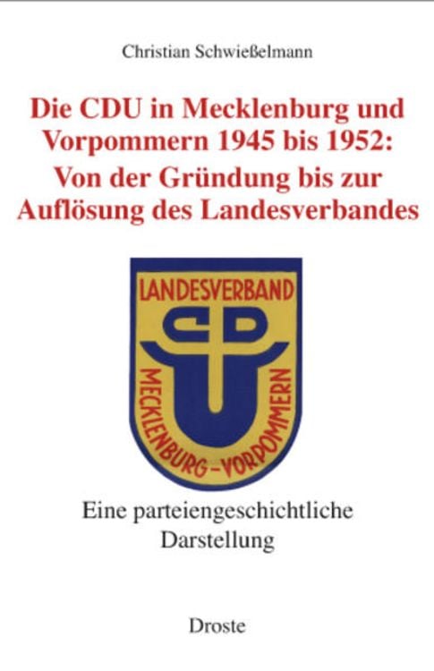 Produktbild: Die CDU in Mecklenburg und Vorpommern 1945 bis 1952