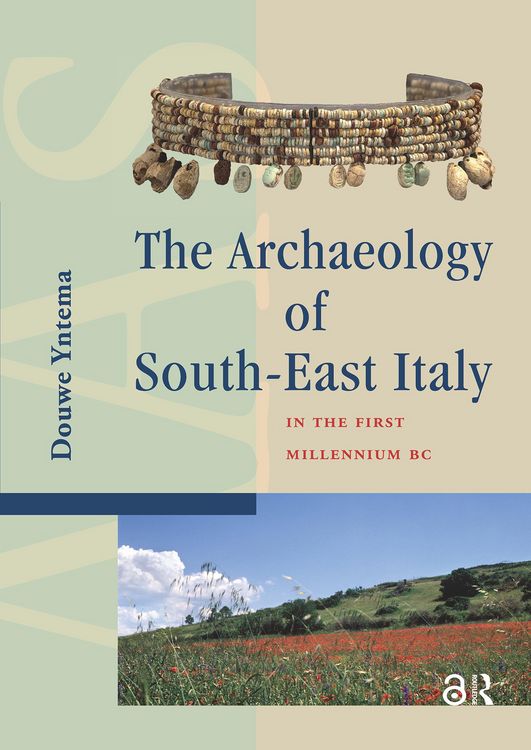 Produktbild: The Archaeology of South-East Italy in the First Millennium BC