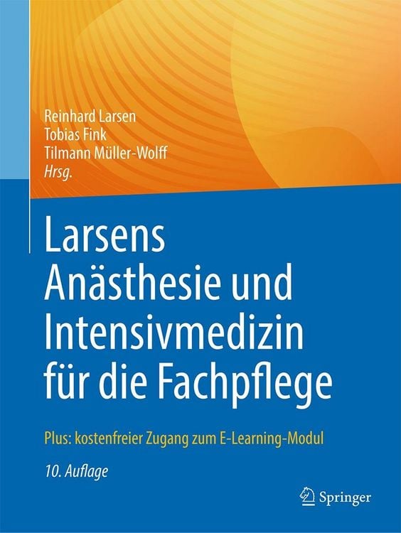 Produktbild: Larsens An&auml;sthesie und Intensivmedizin f&uuml;r die Fachpflege