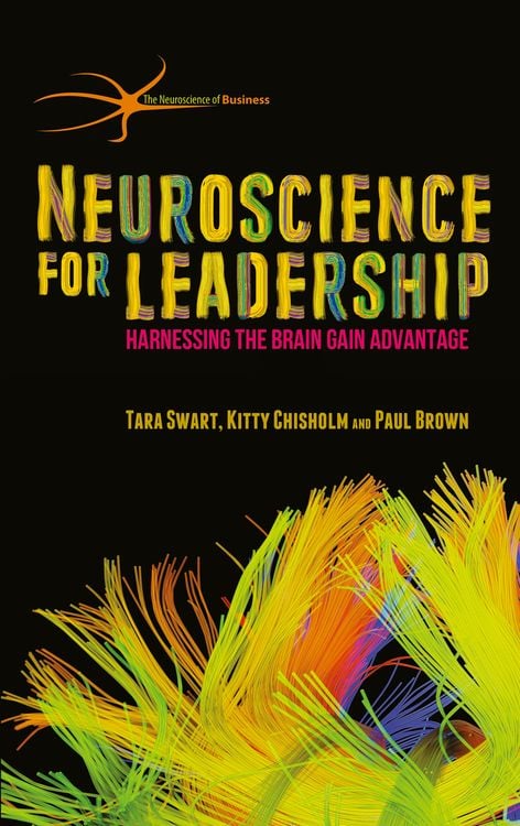 Bild vom Artikel Neuroscience for Leadership vom Autor T. Swart