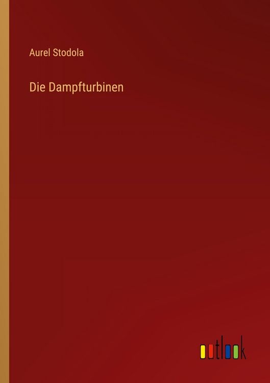Produktbild: Die Dampfturbinen