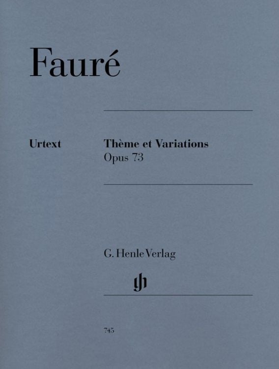 Produktbild: Gabriel Faur&eacute; - Th&egrave;me et Variations op. 73 f&uuml;r Klavier