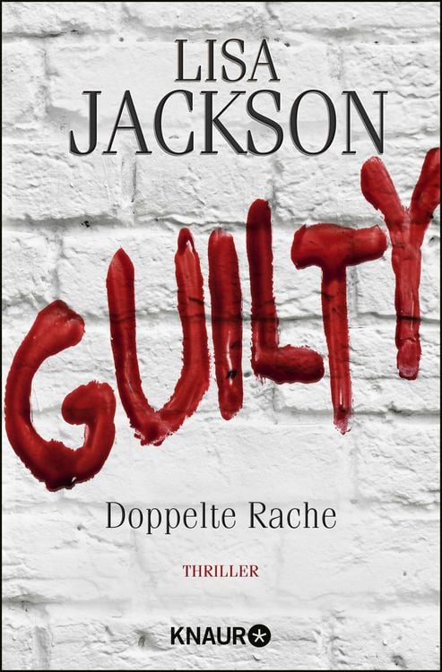 Bild vom Artikel Guilty - Doppelte Rache vom Autor Lisa Jackson