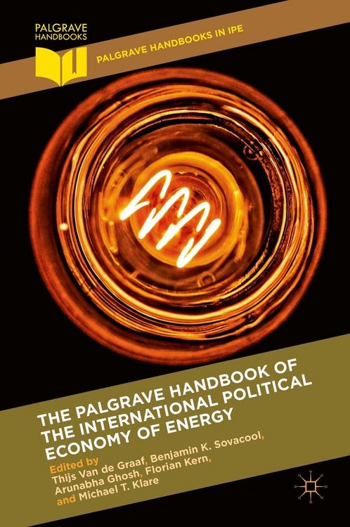 Produktbild: The Palgrave Handbook of the International Political Economy of Energy