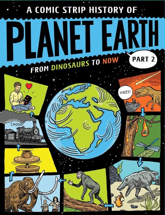 Bild vom Artikel A Comic Strip History of Planet Earth: Part 2 From Dinosaurs to Now vom Autor Anna Claybourne