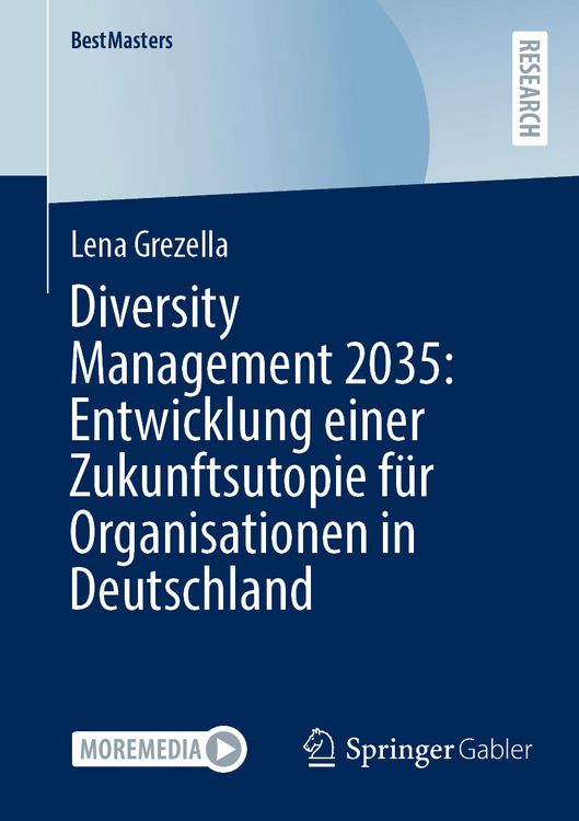 Produktbild: Diversity Management 2035: Entwicklung einer Zukunftsutopie f&uuml;r Organisationen in Deutschland