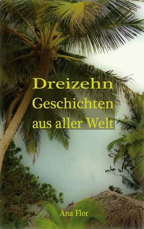 Produktbild: Dreizehn Geschichten aus aller Welt