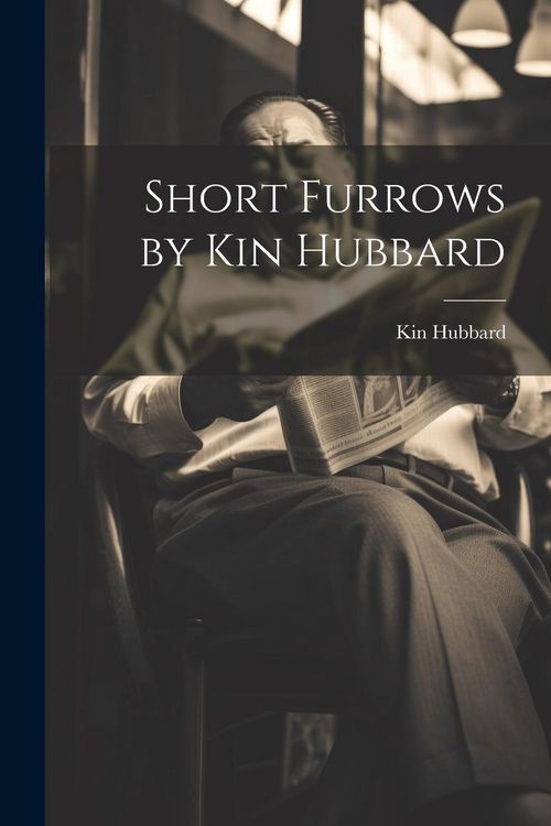Produktbild: Short Furrows by Kin Hubbard