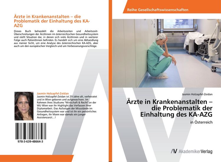 Produktbild: &Auml;rzte in Krankenanstalten - die Problematik der Einhaltung des KA-AZG