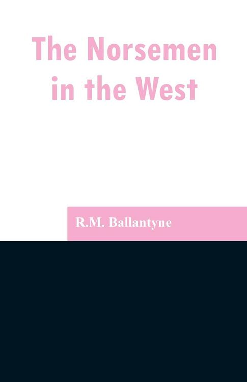 Produktbild: The Norsemen in the West