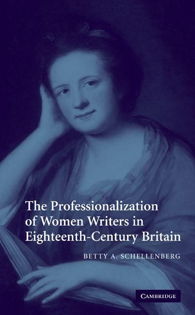 Produktbild: The Professionalization of Women Writers in Eighteenth-Century Britain