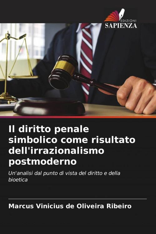 Produktbild: Il diritto penale simbolico come risultato dell'irrazionalismo postmoderno