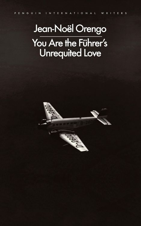 Produktbild: You Are the F&uuml;hrer's Unrequited Love