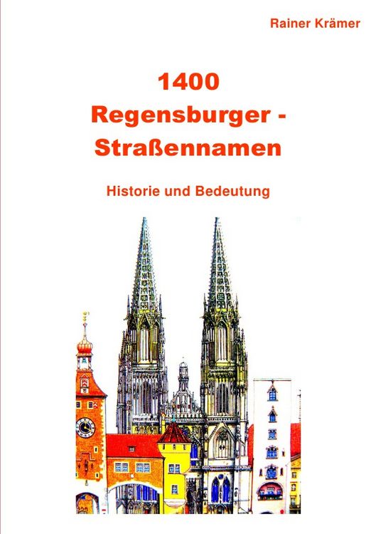 Produktbild: 1400 Regensburger Stra&szlig;ennamen