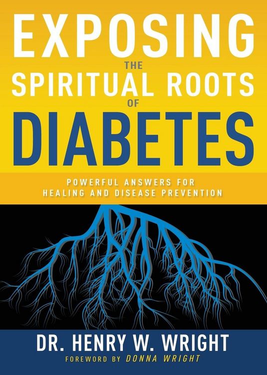 Produktbild: Exposing the Spiritual Roots of Diabetes