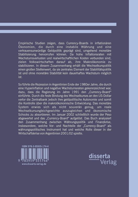 Produktbild: W&auml;hrungspolitik und Finanzkrise: &Uuml;ber die Rolle des Currency Board in der Wirtschaftskrise von Argentinien 2001/02
