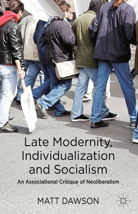 Produktbild: Late Modernity, Individualization and Socialism