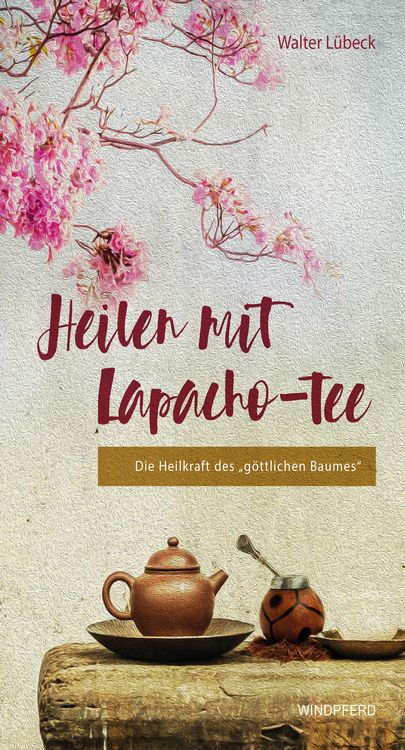 Produktbild: Heilen mit Lapacho-Tee