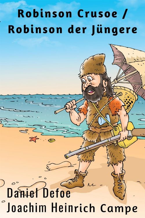 Produktbild: Robinson Crusoe / Robinson der J&uuml;ngere