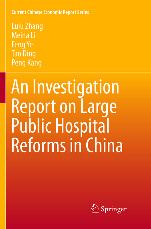 Produktbild: An Investigation Report on Large Public Hospital Reforms in China