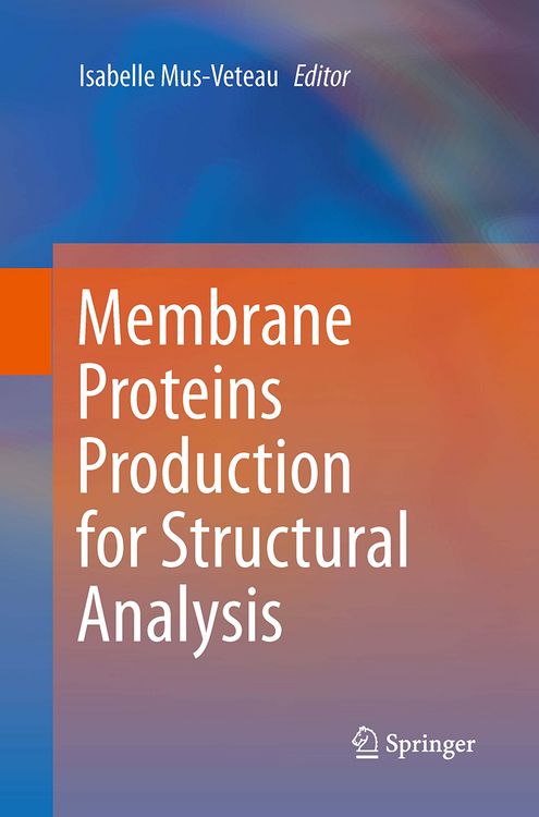 Produktbild: Membrane Proteins Production for Structural Analysis