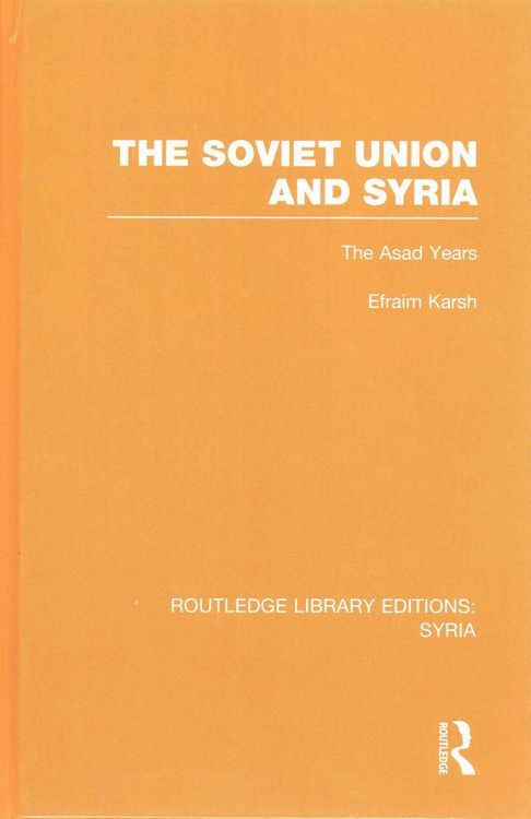 Produktbild: The Soviet Union and Syria (RLE Syria)