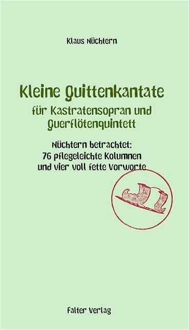 Produktbild: Kleine Quittenkantate f&uuml;r Kastratensopran und Querfl&ouml;tenquintett