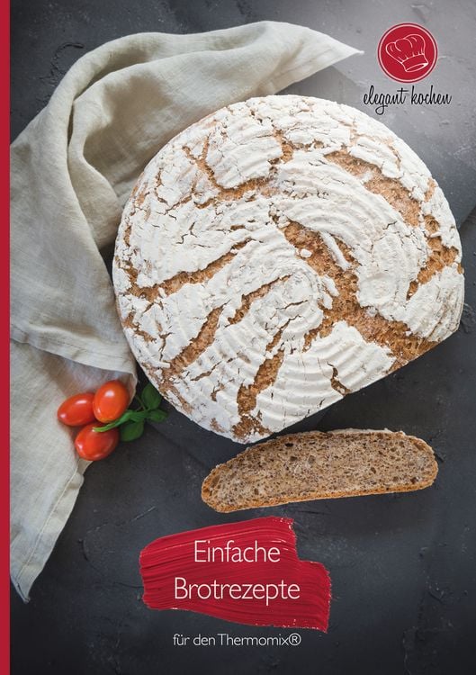 Produktbild: Einfache Brotrezepte f&uuml;r den Thermomix&reg;