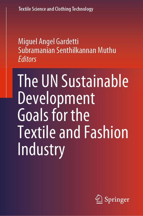 Produktbild: The UN Sustainable Development Goals for the Textile and Fashion Industry