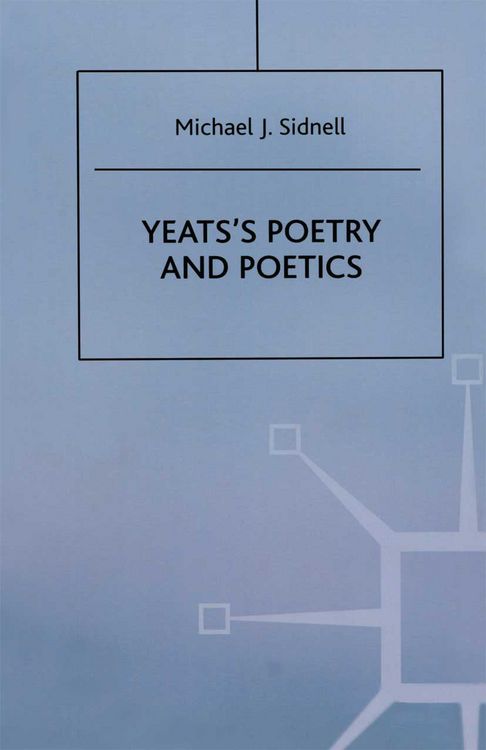 Produktbild: Yeats&rsquo;s Poetry and Poetics