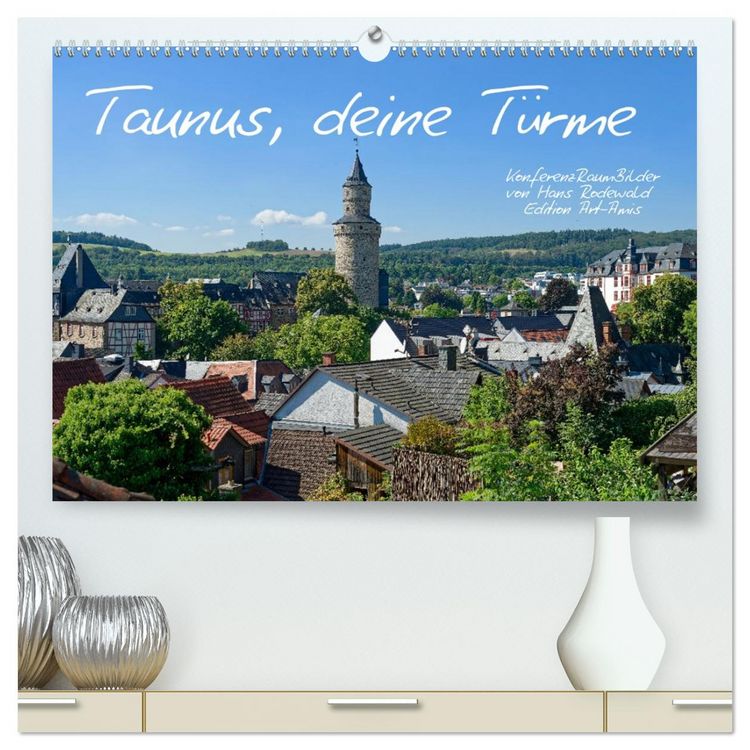Produktbild: Taunus, deine T&uuml;rme (hochwertiger Premium Wandkalender 2026 DIN A2 quer), Kunstdruck in Hochglanz