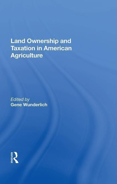Produktbild: Land Ownership and Taxation in American Agriculture