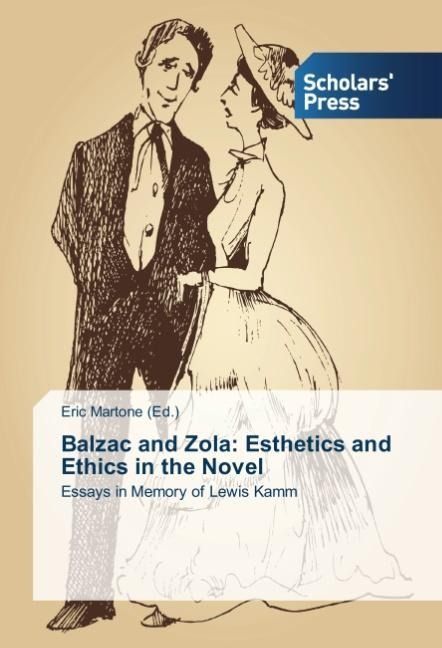 Produktbild: Balzac and Zola: Esthetics and Ethics in the Novel