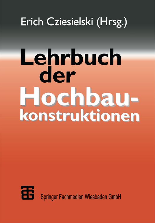 Produktbild: Lehrbuch der Hochbaukonstruktionen