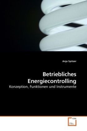 Produktbild: Spitzer, A: Betriebliches Energiecontrolling